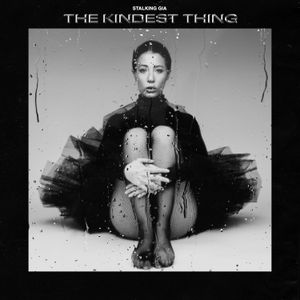 The Kindest Thing (Single)