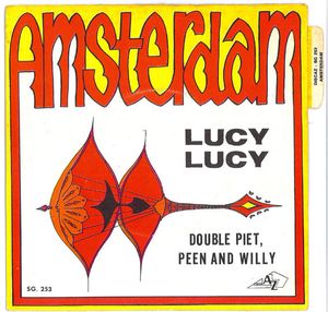 Lucy, Lucy / Double Piet, Peen and Willy (Single)