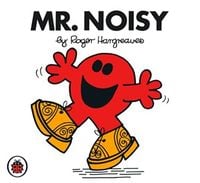 Mr Noisy