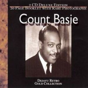 Count Basie - Dejavu Retro Gold Collection
