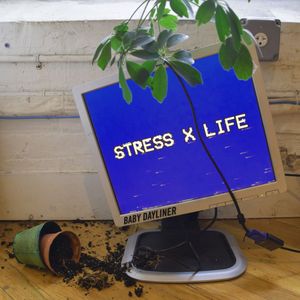 Stress X Life (Single)