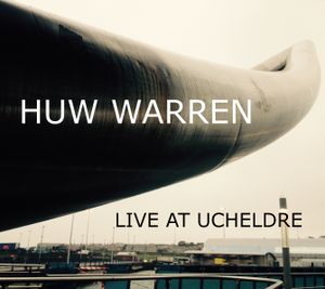 Live at Ucheldre (Live)