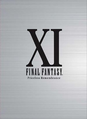 Final Fantasy XI Priceless Remembrance (OST)