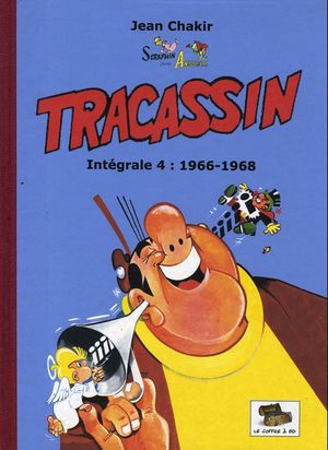 Tracassin - Intégrale 4 : 1966-1968