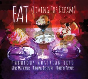 FAT (Living the Dream)