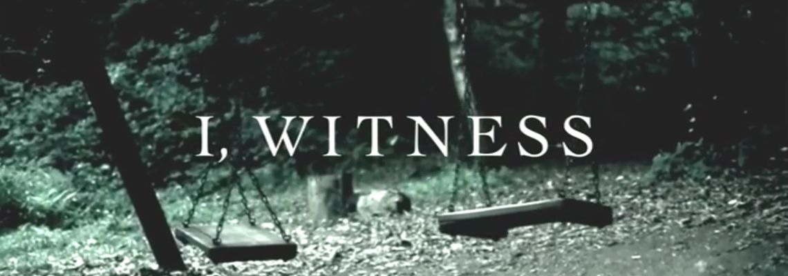 Cover I, Witness