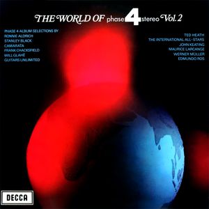The World of Phase 4 Stereo Vol. 2