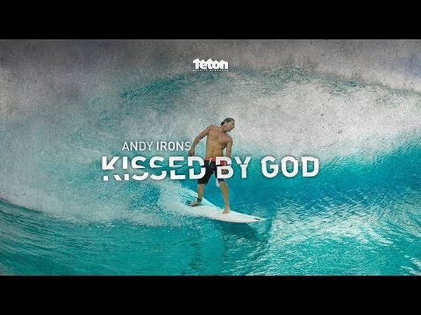 Andy Irons: Kissed by God