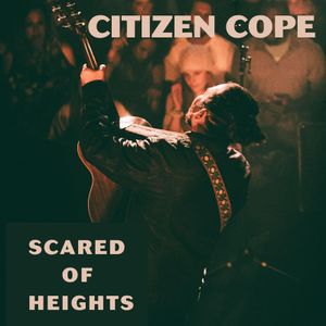 Scared of Heights (Single)