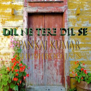 Dil Ne Tere Dil Se (Single)