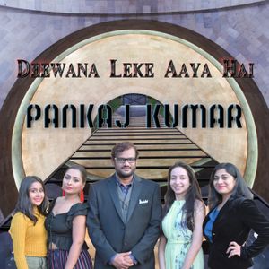 Deewana Leke Aaya Hai (Single)