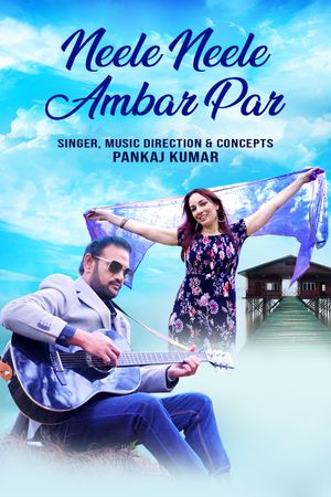 Neele Neele Ambar Par (Single)