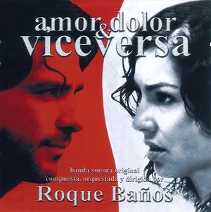 Amor Dolor y Viceversa (OST)