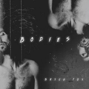 Bodies