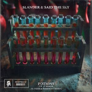 Potions (SLANDER & Bossfight remix)