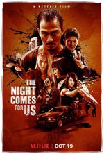 Affiche The Night Comes for Us
