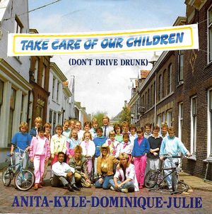 Take Care of Our Children (Don't Drive Drunk) (Single)