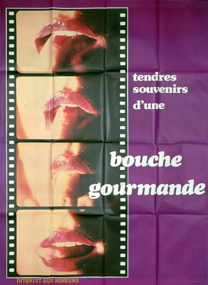 Tendres souvenirs d'une bouche gourmande