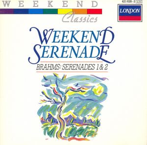 Weekend Serenade: Serenades 1 & 2