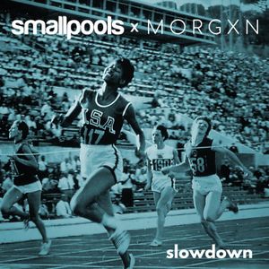 slowdown (Single)