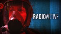 Radioactive (Episode 1)