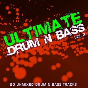 Ultimate Drum N Bass Vol. 2