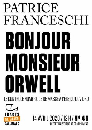 Bonjour, monsieur Orwell