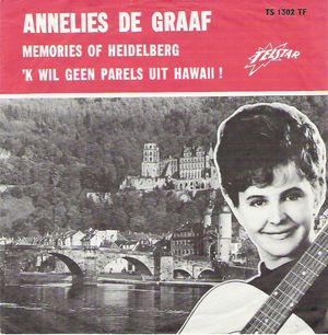 Memories of Heidelberg / 'k Wil geen parels uit Hawaii! (Single)