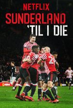 Affiche Sunderland : Envers et contre tous