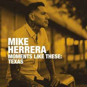 Moments Like These: Texas (Live)