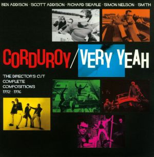 Very Yeah - The Director's Cut: Complete Compositions 1992-1996