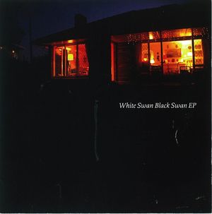 White Swan Black Swan EP (EP)