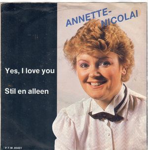 Yes, I Love You / Stil en alleen (Single)