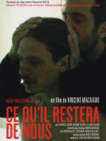 Affiche Ce qu'il restera de nous Affiche Ce qu'il restera de nous