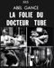 La Folie du docteur Tube