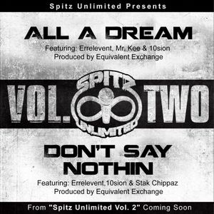 All A Dream / Don't Say Nothin (Single)