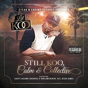 Still Koo, Calm & Collective