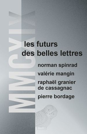 MMCXIX: Les futurs des Belles Lettres