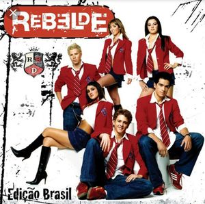 Rebelde: Edição Brasil