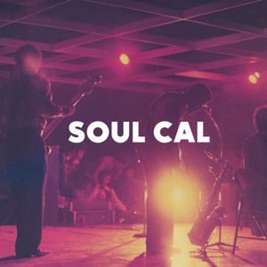 Soul Cal: Disco & Modern Soul 1971-1982