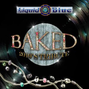 Baked 2010’S Tribute