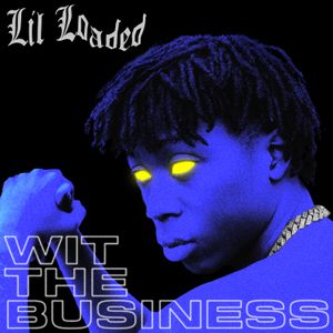 Wit the Business (Single)