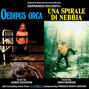 Oedipus Orca / La Orca / Una Spirale Di Nebbia (OST)