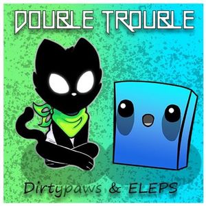 Double Trouble (Single)