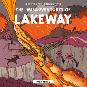 The Misadventures of Lakeway, Part Three (EP)