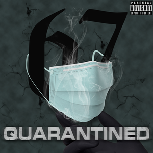 Quarantined