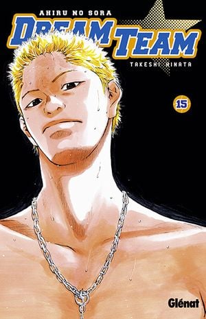 Dream Team, tome 15