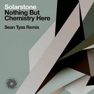 Nothing but Chemistry Here (Sean Tyas remix)