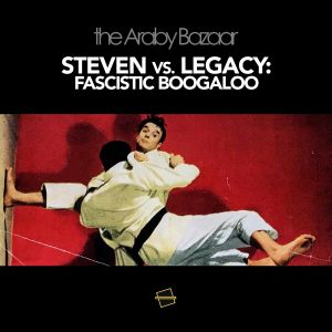 Steven vs. Legacy: Fascistic Boogaloo