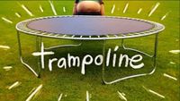 Trampoline